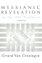 Messianic Revelation in the Old Testament