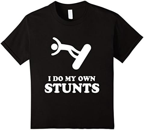 Kids I Do My Own Stunts Stuntman Falling Off Snowboard Tee Shirt 4 Black
