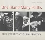 One Island, Many Faiths: The Experience of Religion in Britain