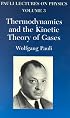 Thermodynamics and the Kinetic Theory of Gases (Vol. 3 of Pauli Lectures on Phys (Pauli Lectures on Physics)