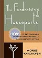 The Fundraising Houseparty: How to Get Charitable Donations from Individuals in a Houseparty Setting