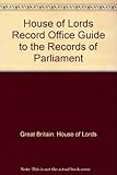 Guide to the records of Parliament