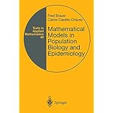 mathematical models in population biology and epidemiology texts in applied mathematics