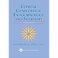 The Clinical Gynecologic Endocrinology and Infertility: The Cervical Spine Research Society... by Leon Speroff and Marc A Fritz