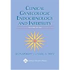 The Clinical Gynecologic Endocrinology and Infertility: The Cervical Spine Research... by Leon Speroff and Marc A Fritz