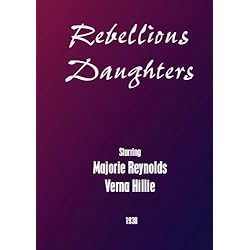 Rebellious Daughters