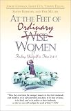 Books : At the Feet of Ordinary Women: Finding Yourself in Titus 2:4-5