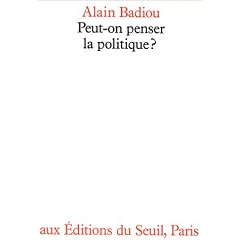 Peut-on penser la politique?