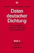 Daten deutscher Dichtung: Chronologischer Abri� der deutschen Literaturgeschichte Band 2. Vom Realismus bis zur Gegenwart