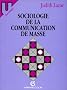 Sociologie de la communication de masse