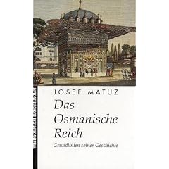 Das Osmanische Reich. Grundlinien seiner Geschichte