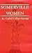 Books : Somerville for Women: An Oxford College, 1879-1993