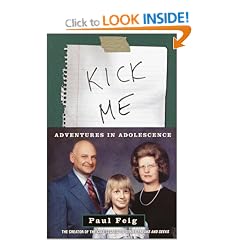 Kick Me: Adventures in Adolescence