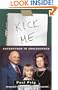 Kick Me: Adventures in Adolescence