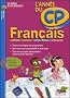 CAHIER DE L'ANNEE DE - FRANCAIS CP - (Ancienne �dition)