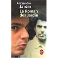 Le roman des Jardin