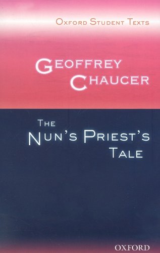 Childrens Toyshop  Books : Oxford Student Texts: Geoffrey Chaucer: The Nun's Priest's Tale (Oxford Student Texts)