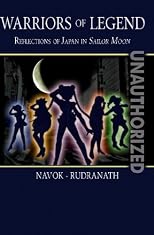 Warriors of Legend: Reflections of Japan in Sailor Moon