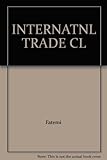 International trade : existing problems and prospective solutions
