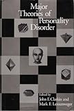 Major theories of personality disorder
