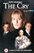Video : The Cry [UK IMPORT]