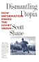 Dismantling Utopia: How Information Ended the Soviet Union