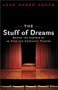 The Stuff of Dreams: Behind the Scenes of an American Community Theater