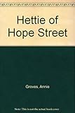 Hettie of Hope Street