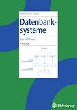 Datenbanksysteme: Eine Einführung
