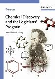 Chemical Discovery and the Logicians' Program: A Problematic Pairing