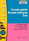 Economie g�n�rale, �conomie d�ntreprise, droit: BTS