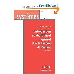 Introduction au droit fiscal g�n�ral et � la th�orie de l'imp�t