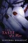 The Taste Of A Man