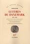 LETTRES DU DANEMARK 1931-1962