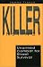 Killer Instinct: Unarmed Combat for Street Survival by Sammy Franco