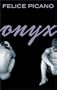 Onyx: A Novel
