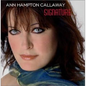 Signature by Ann Hampton Callaway (Audio CD - 2002)