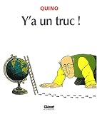 Y'a un truc
