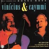 Vinicius de Moraes - Vinicius E Caymmi No Zum Zum