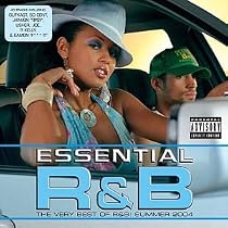 Essential R&B - the Very Best of R&B Summer 2004