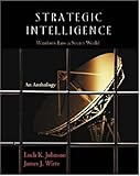 Strategic Intelligence: Windows into a Secret World