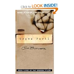 Grave Peril: The Dresden Files Book Three (Dresden Case Files)