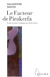 Le Facteur de Pirakerfa par Salvatore Niffoi Le Facteur de Pirakerfa par Niffoi