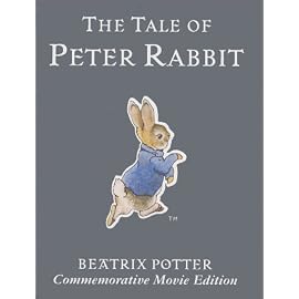 The Tale of Peter Rabbit: Commemorative Movie Edition