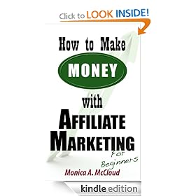 How To Make Money With Affiliate Marketing For Beginners