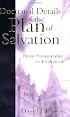 Doctrinal Details of the Plan of Salvation: From Premortality to Exaltation