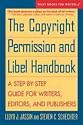The Copyright Permission and Libel Handbook: A Step-by-step Guide for Writers, Editors and Publishers (Wiley Books for Writers)