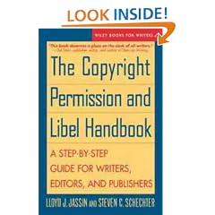 The Copyright Permission and Libel Handbook: A Step-by-step Guide for Writers, Editors and Publishers (Wiley Books for Writers)