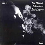 Blues of Champion Jack Dupree, Vol. 2