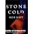 Stone Cold Red Hot (A&B Crime)